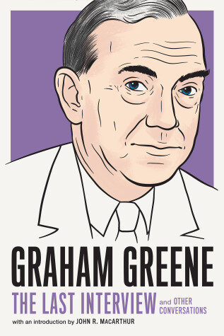 Cover of Graham Greene: The Last Interview