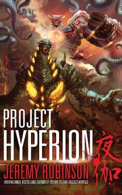 Book cover for Project Hyperion (a Kaiju Thriller)
