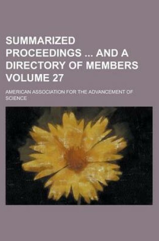 Cover of Summarized Proceedings and a Directory of Members Volume 27