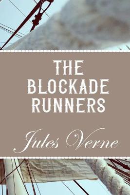 Book cover for The Blockade Runner Jules Verne