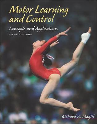 Book cover for Motor Learning and Control: Concepts and Applications with PowerWeb/OLC Bind-in Passcard