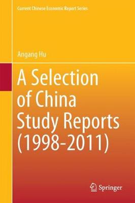 Book cover for A Selection of China Study Reports (1998-2011)