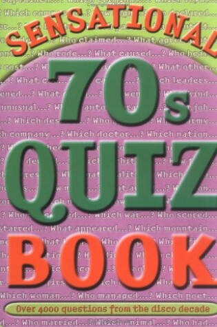 Cover of Sensational 70's Quizbook