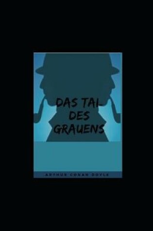 Cover of Das Tal des Grauens illustriert