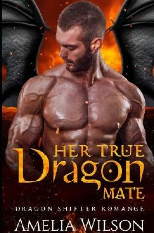 Cover of Her True Dragon Mate
