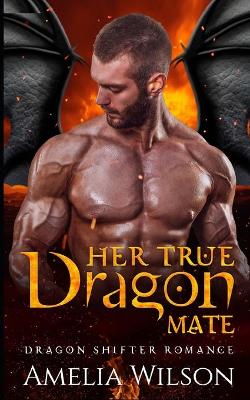 Book cover for Her True Dragon Mate