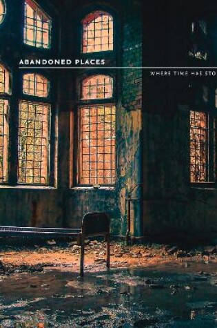 Cover of Abandoned Places