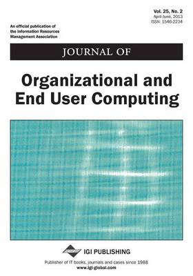 Book cover for Journal of Organizational and End User Computing, Vol 25 ISS 2