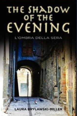 Cover of The Shadow of the Evening