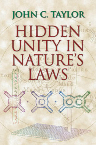 Cover of Hidden Unity in Nature's Laws