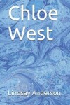 Book cover for Chloe West