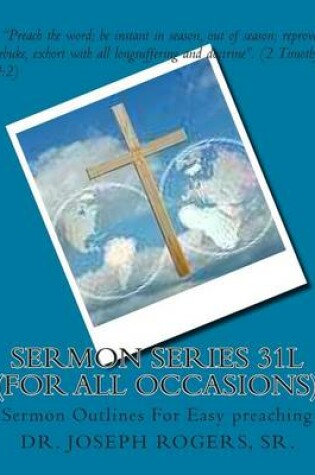 Cover of Sermon Series 31L (For All Occasions)