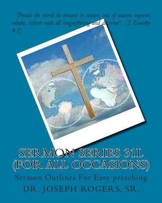 Book cover for Sermon Series 31L (For All Occasions)