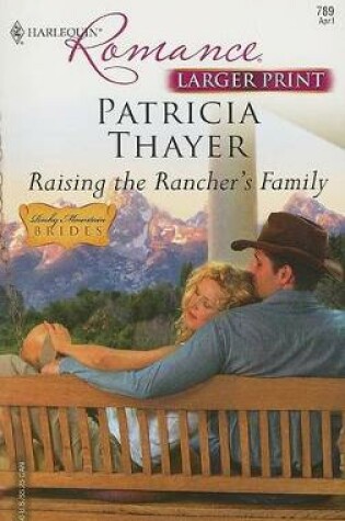 Cover of Raising the Rancher's Family