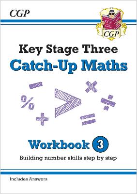 Book cover for KS3 Maths Catch-Up Workbook 3 (with Answers)