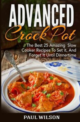 Cover of Advanced Crock Pot