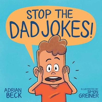 Book cover for Stop the Dad Jokes!