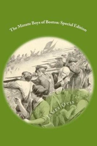 Cover of The Minute Boys of Boston