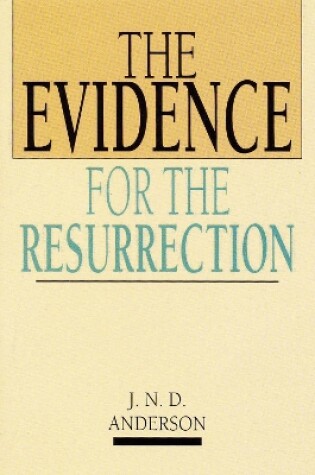 Cover of The Evidence for the resurrection