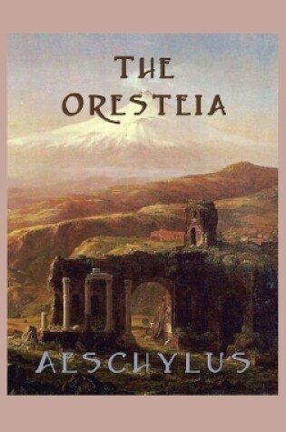 Cover of The Oresteia