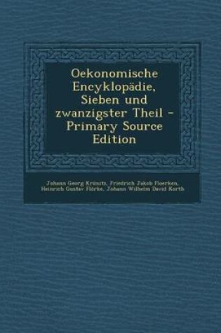 Cover of Oekonomische Encyklopadie, Sieben Und Zwanzigster Theil