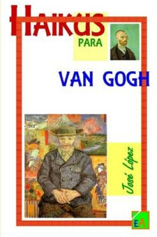 Cover of Haikus Para Van Gogh