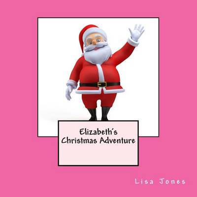 Book cover for Elizabeth's Christmas Adventure