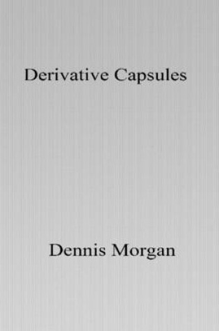Cover of Derivative Capsules