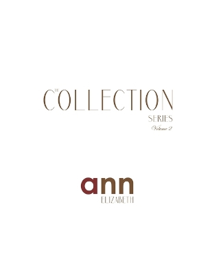 Book cover for The Collection Volume 2 - Ann Elizabeth