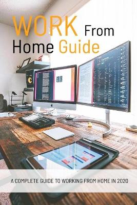 Book cover for Work From Home Guide