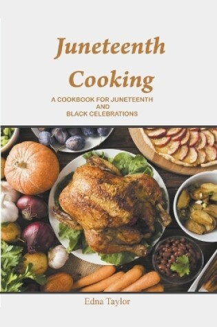 Cover of Juneteenth Cooking