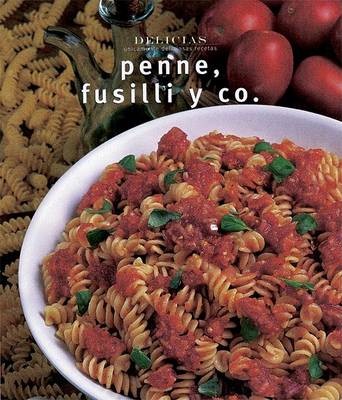 Book cover for Penne, Fusilli y Co.