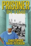 Book cover for Prisoner in Time
