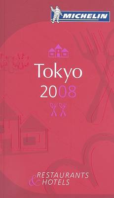 Cover of The Michelin Guide Tokyo 2008