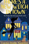 Book cover for There's a New Witch in Town