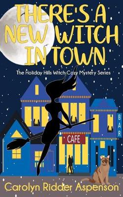 Book cover for There's a New Witch in Town