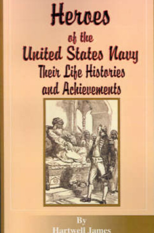 Cover of Heroes of the United States Navy