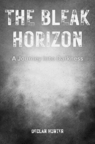 Cover of The Bleak Horizon