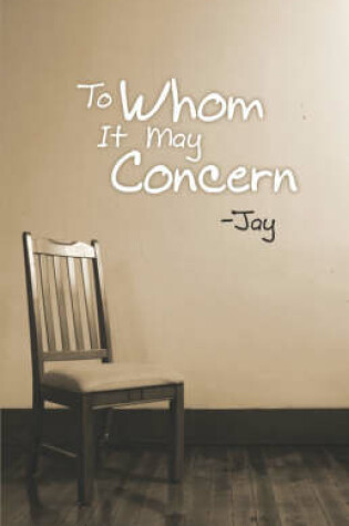 Cover of To Whom It May Concern