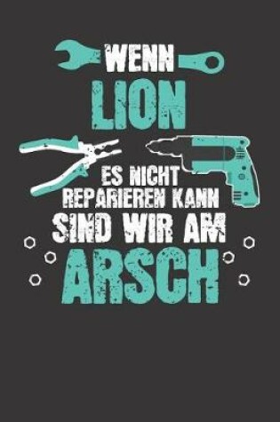 Cover of Wenn LION es nicht reparieren kann