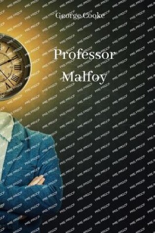 Cover of Professor Malfoy