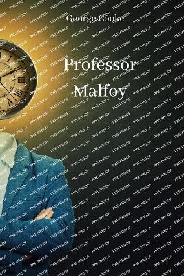 Book cover for Professor Malfoy