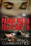 Book cover for Paura della tua vendetta