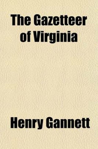 Cover of The Gazetteer of Virginia Volume 8, No. 232