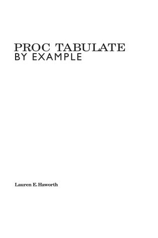 Cover of Proc Tabulate by Example