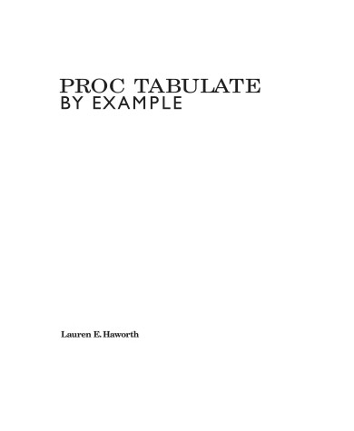 Book cover for Proc Tabulate by Example