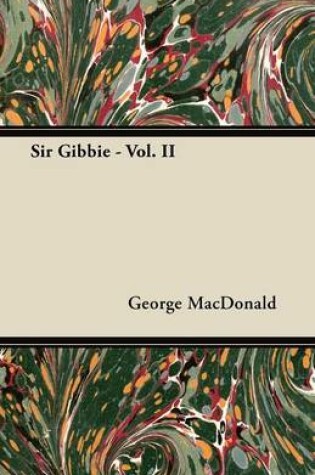 Cover of Sir Gibbie - Vol. II