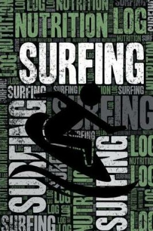 Cover of Surfing Nutrition Log and Diary