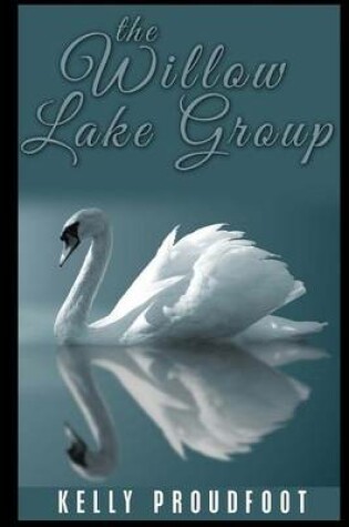Cover of The Willow Lake Group