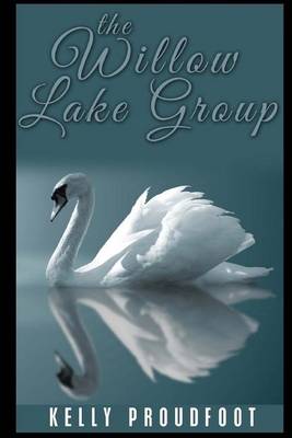 Book cover for The Willow Lake Group